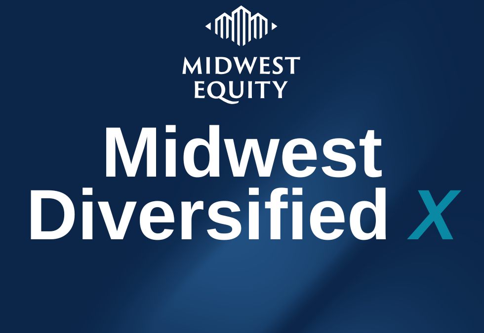 Introducing Midwest Diversified X