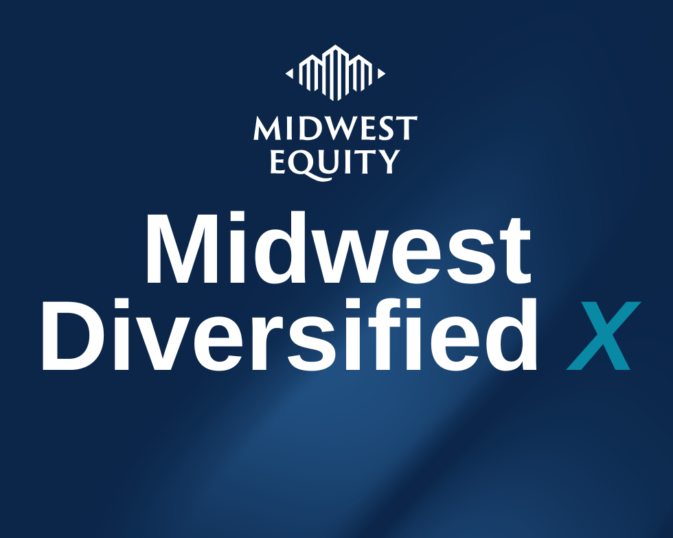 Introducing Midwest Diversified X